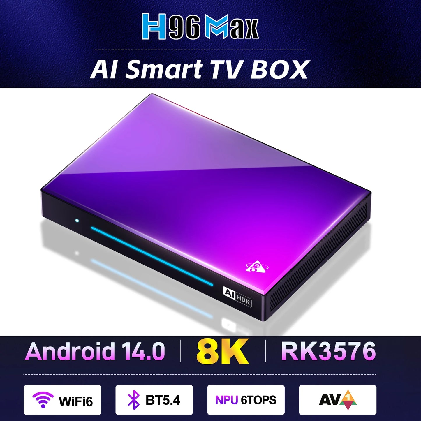 H96 MAX M9 AI Android 14 TV Box, 8-Core Rockchip RK3576, 4GB/64GB to 8GB/128GB, Wifi6, 8K 120fps, BT5.4, 1000M LAN