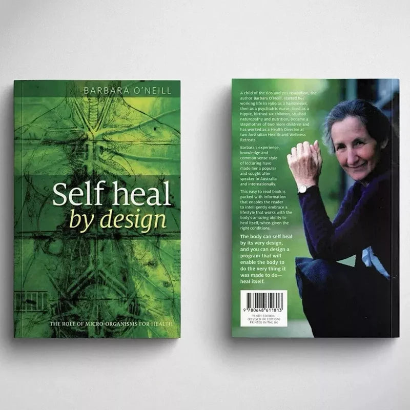 The Role of Micro-Organisms for Health: Self Heal by Design by Barbara O'Neill – English Paperback Book
